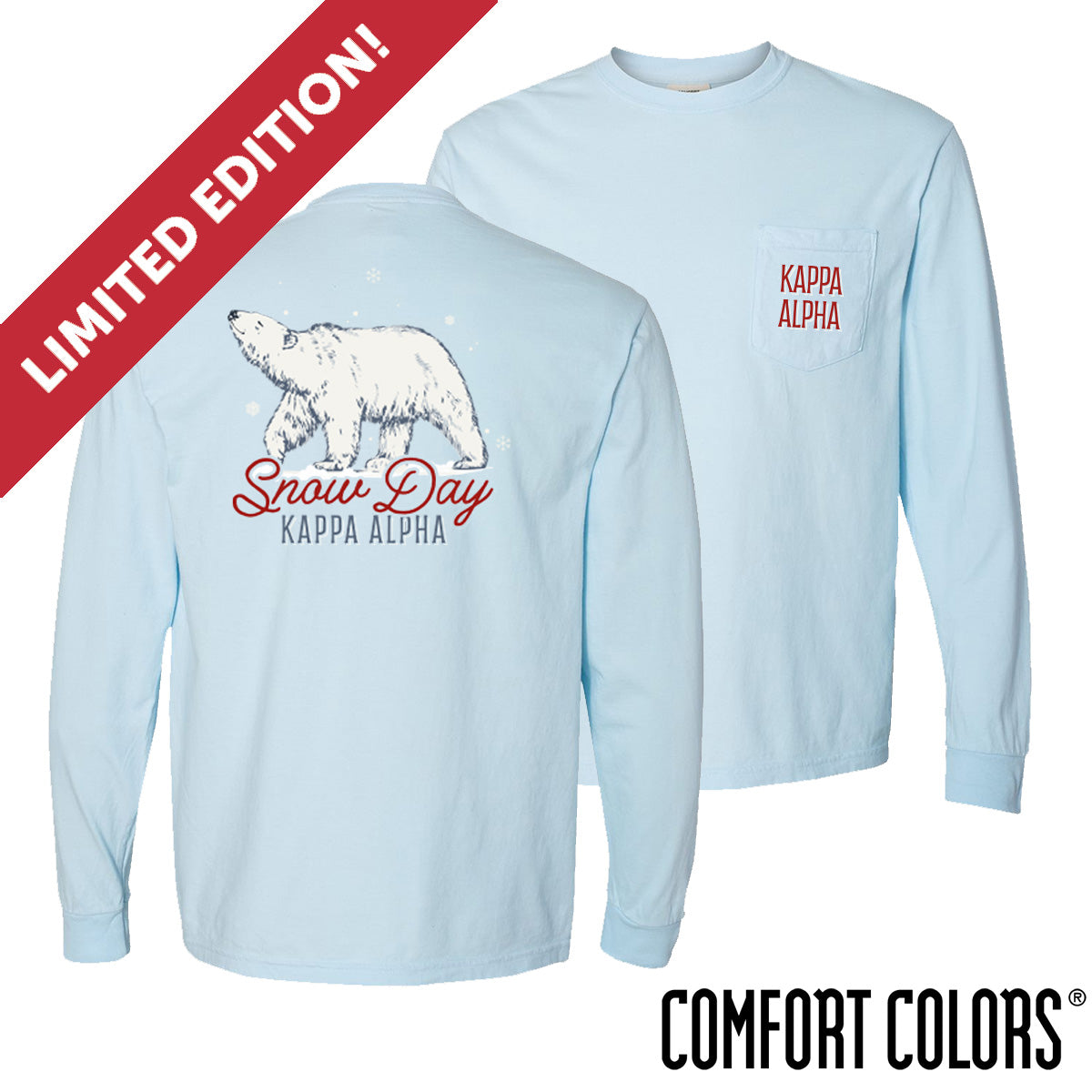 New! Kappa Alpha Snow Day Long Sleeve Pocket Tee
