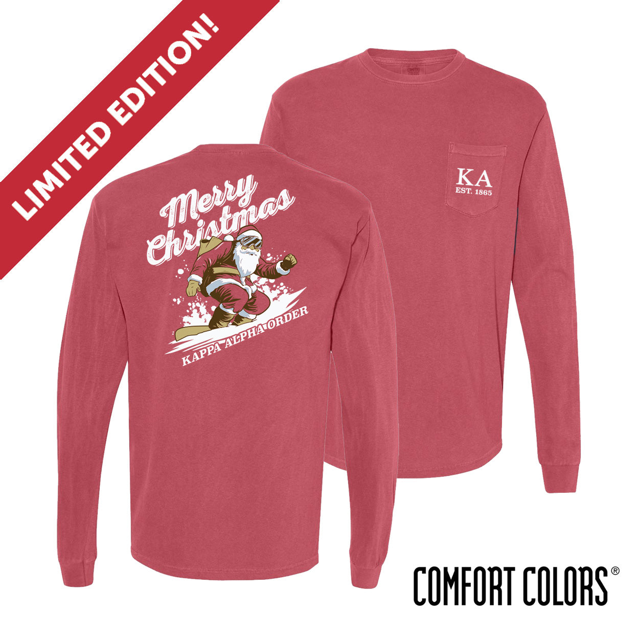 New! Kappa Alpha Comfort Colors Holiday Shredding Santa Long Sleeve Tee