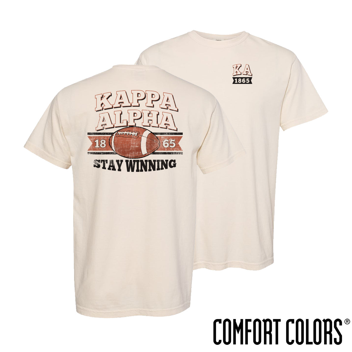 New! Kappa Alpha Comfort Colors Stay Winning Football Short Sleeve Tee
